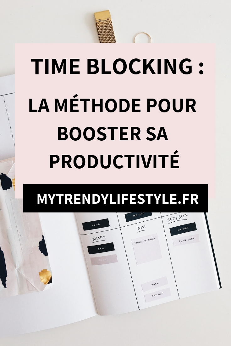 Time Blocking : La méthode pour booster sa productivité