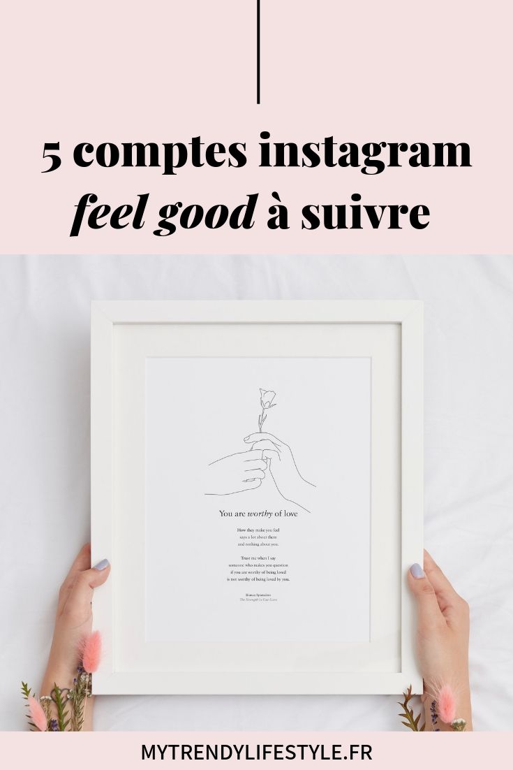 5 comptes Instagram feel good à suivre absolument